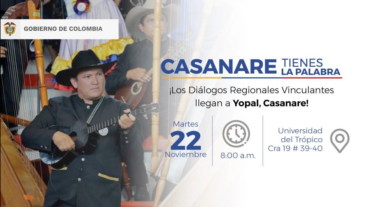 Casanare tiene la palabra en el Diálogo Regional Vinculante 